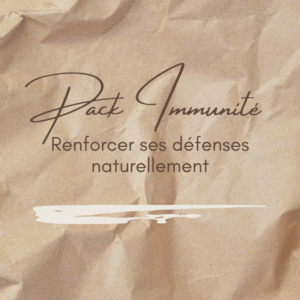 PACK IMMUNITE, Renforcer ses défenses naturellement